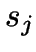 \( s_{j} \)